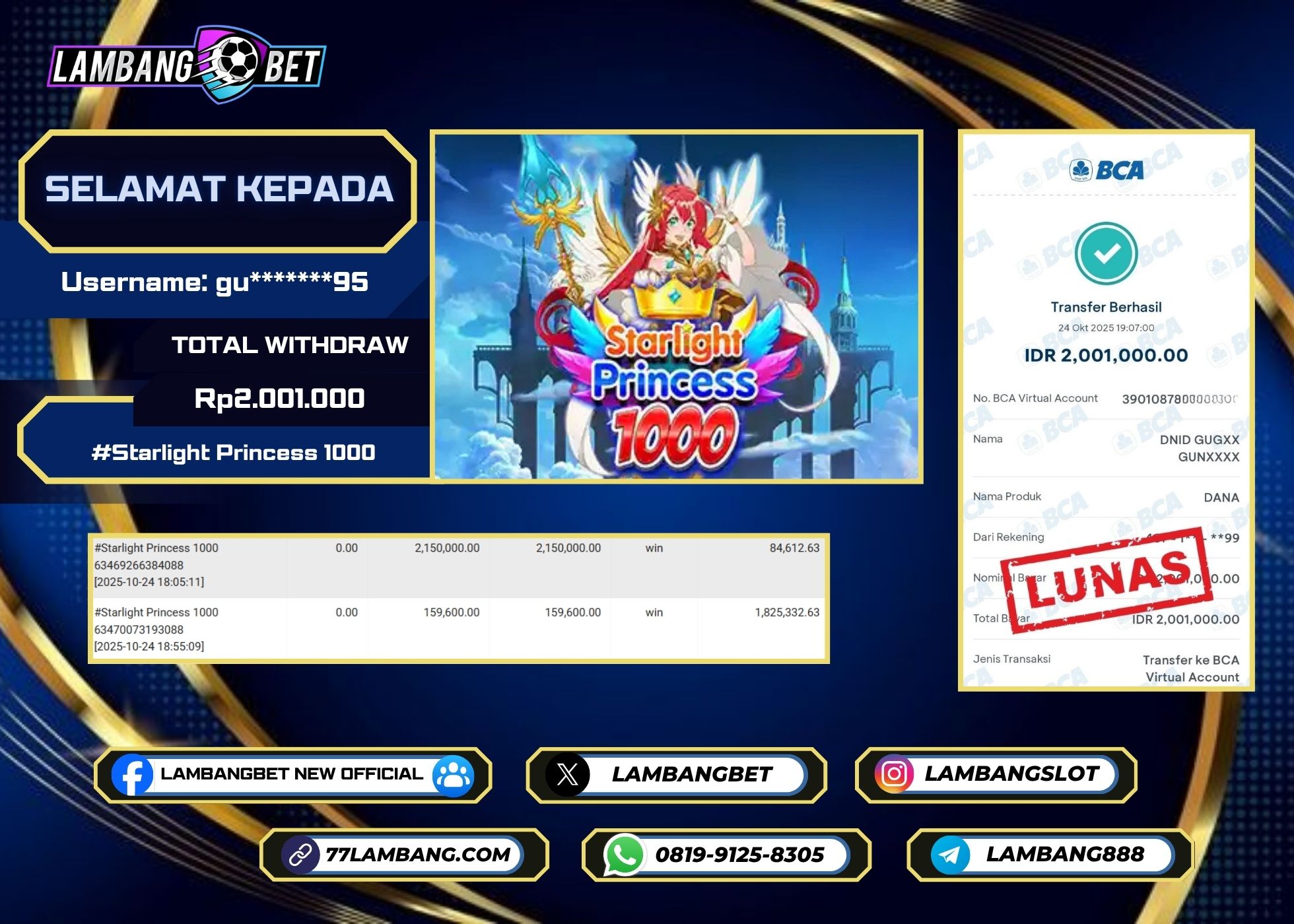 LAMBANGBET [24 OKTOBER 2025] JACKPOT SLOT Starlight Princess 1000 "Rp2.001.000" LUNAS